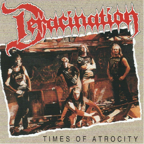 DERACINATION - Times of Atrocity / Demos - 2xCD