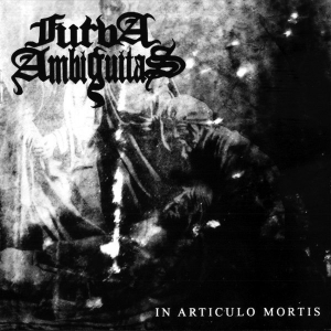 FURVA AMBIGUITAS - In Articulo Mortis - CD