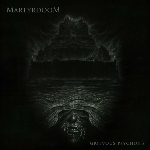 MARTYRDOOM - Grievous Psychosis - СD