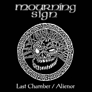 MOURNING SIGN - Last Chamber / Alienor - СD