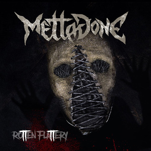 METTADONE - Rotten Flattery - CD