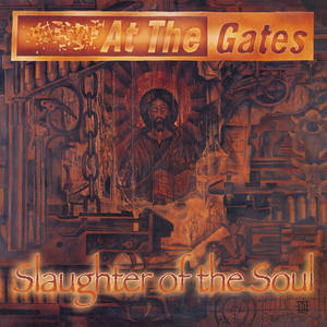 AT THE GATES - Slaughter of the Soul - DIGI-CD (FDR)