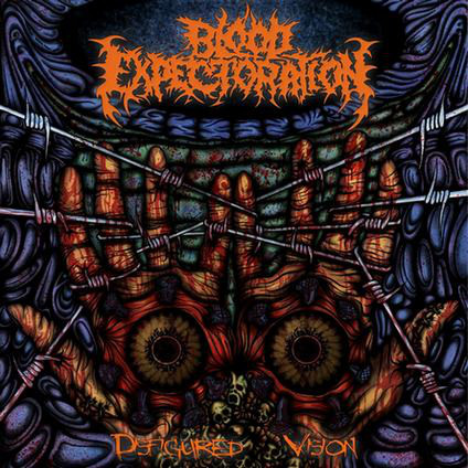 BLOOD EXPECTORATION – Disfigured Vision - CD