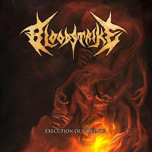BLOODSTRIKE - Execution of Violence - DIGI-CD