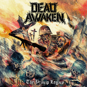 DEAD AWAKEN - The Princip Legacy - CD