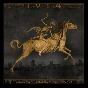 1914 - Eschatology of War - GATEFOLD 2X12''LP (GOLD)