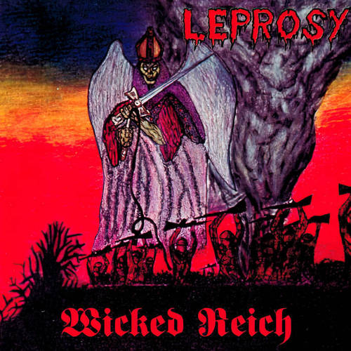 LEPROSY (MX) - Wicked Reich - CD