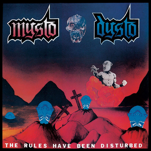 MYSTO DYSTO - The Rules Have Been Disturbed / No AIDS In Hell - CD