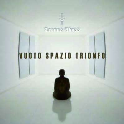 TRONUS ABYSS - Vuoto Spazio Trionfo - DIGIBOOK-CD