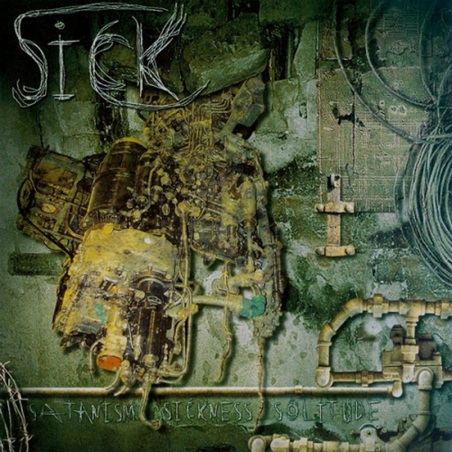 SICK - Satanism. Sickness. Solitude. - CD