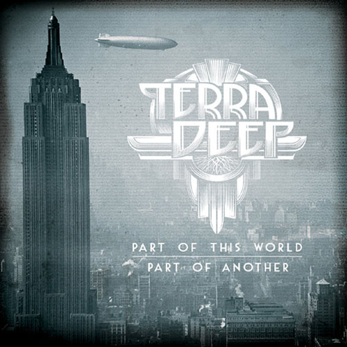 TERRA DEEP - Part Of This World, Part Of Another - CD
