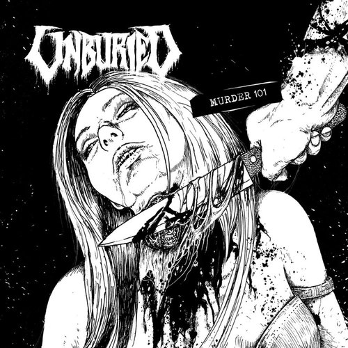 UNBURIED - Murder 101 - CD