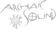 Archaic Sound