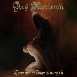 Ars Moriendi - Tormentum Inanis MMXXII CD