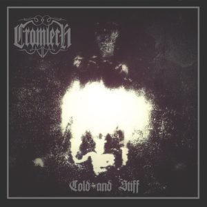 Cromlech - Cold and Stiff Digi-CD