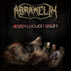 Abramelin ‎– Never Enough Snuff Slipcase-CD