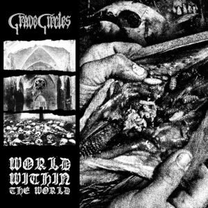 Grave Circles - World Within the World Gatefold LP (pre-order)