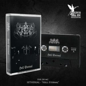 Setherial - Hell Eternal Tape