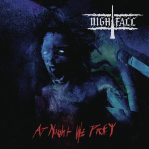 Nightfall - At Night We Prey Gatefold LP (Black)
