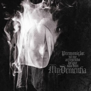 My Dementia - Premonicao: so me arrependo do que nao vivi CD